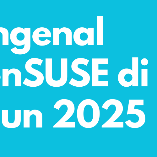 Mengenal openSUSE di Tahun 2025